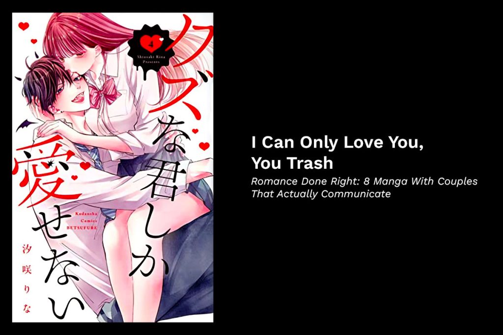 I-Can-Only-Love-You,-You-Trash-(Kuzuna-Kimi-Shika-Aisenai)